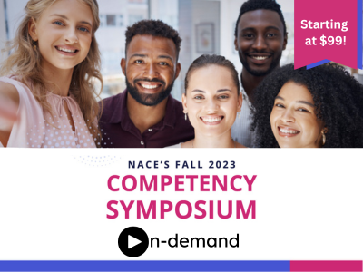 NACE's 2023 Fall Competency Symposium On-Demand