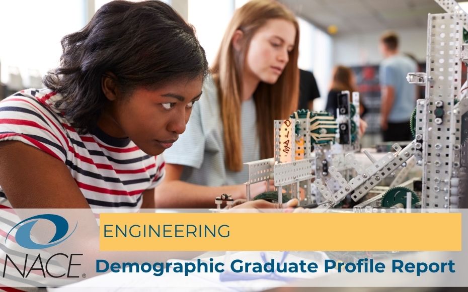 2024 NACE Demographic Graduate Profile Report: Engineering