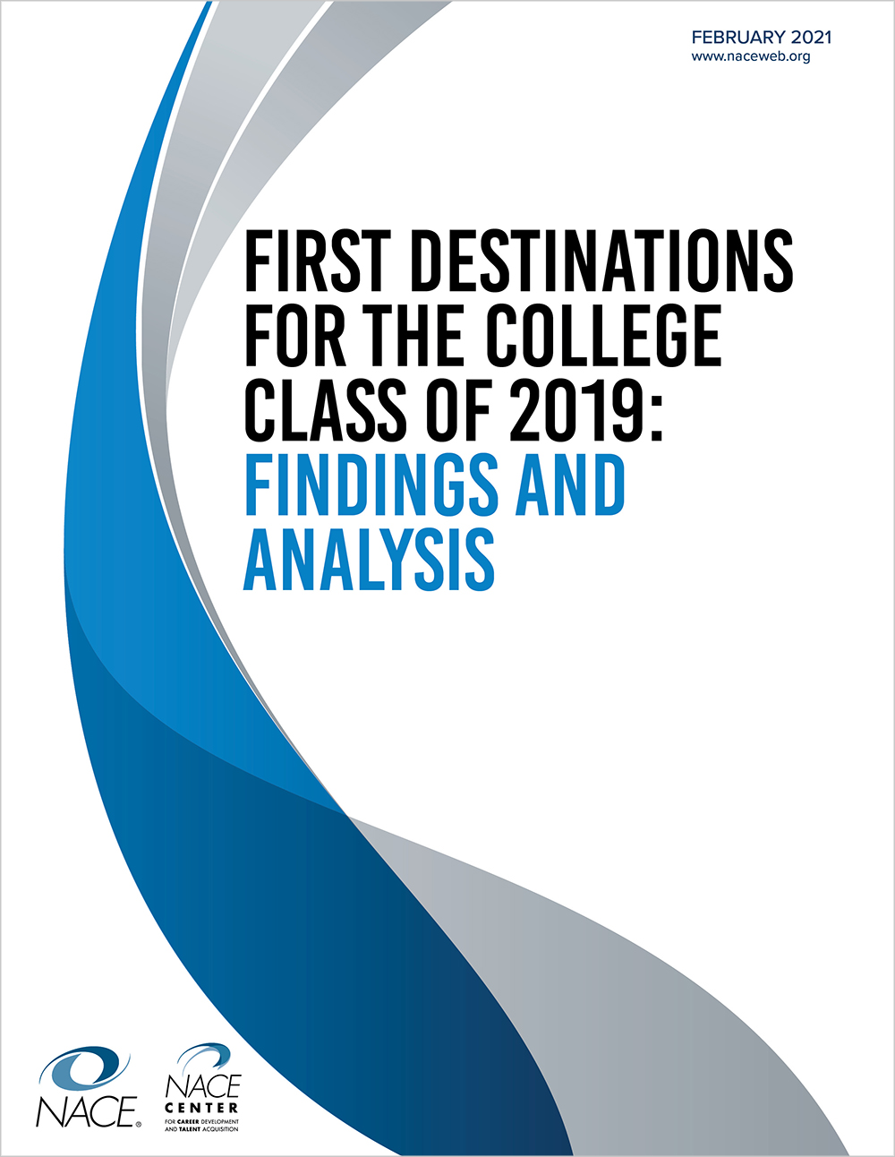 Download the printed report for the First Destinations for the College Class of 2019