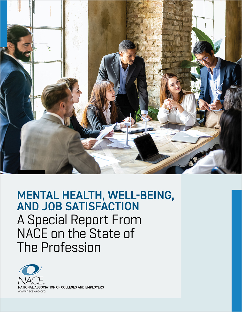 Mental Health, Well-being, and Job Satisfaction: A Special Report From NACE